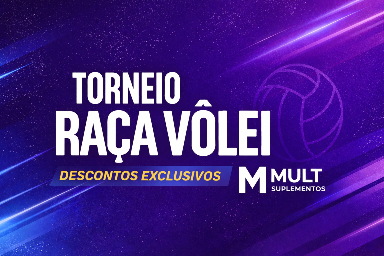 1º Torneio Raça Vôlei - Descontos exclusivos